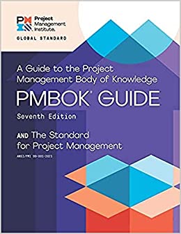 A Guide to the Project Management Body of Knowledge (PMBOK® Guide) – Seventh Edition and The Standard for Project Management (ENGLISH)
