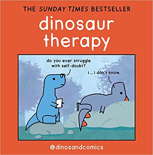 Dinosaur Therapy: THE SUNDAY TIMES BESTSELLER