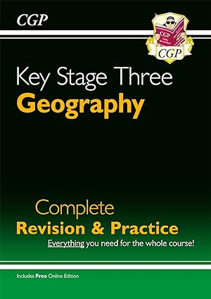 KS3 Geography Complete Revision & Practice (with Online Edition): superb for Years 7, 8 and 9 (CGP KS3 Revision & Practice)