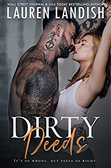 Dirty Deeds (Get Dirty Book 3)