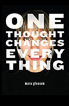 One Thought Changes Everything