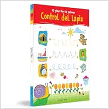 My First Book of Pencil Control Book (Spanish Edition)