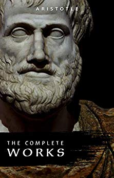 Aristotle: The Complete Works