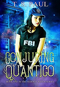 Conjuring Quantico (The Federal Witch Book 1)