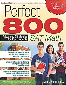 Perfect 800: SAT Math, 2E: Advanced Strategies for Top Students
