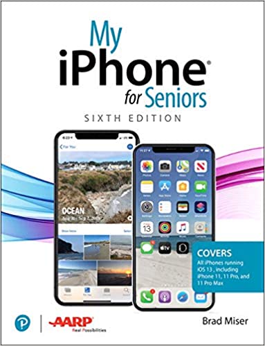 My iPhone for Seniors (6th Edition)