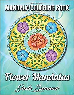 Mandala Coloring Book: Flower Mandalas | An Adult Coloring Book with Fun, Easy, and Relaxing Mandalas