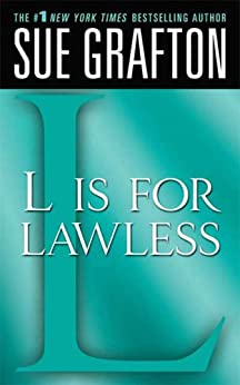 "L" is for Lawless: A Kinsey Millhone Novel