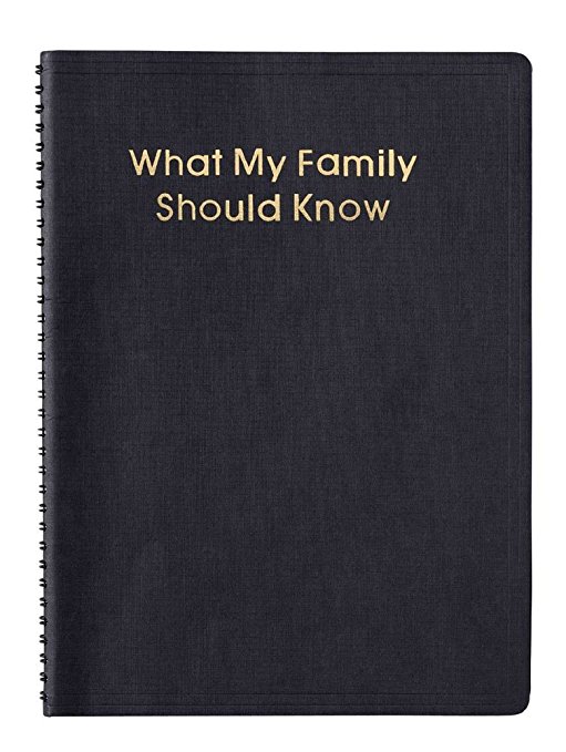 "What My Family Should Know" Estate Planning Spiral Bound Record Book