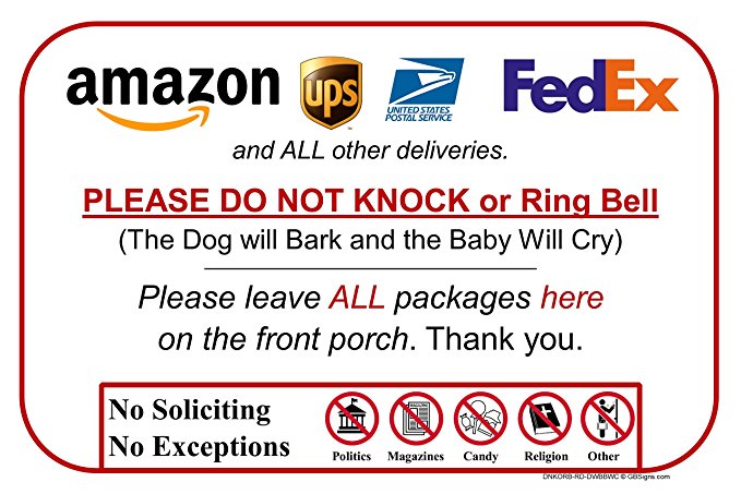 Leave Package Sign - Do Not Knock or Ring Bell (Dog will Bark & Baby will Cry)