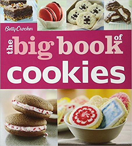 Betty Crocker the Big Book of Cookies