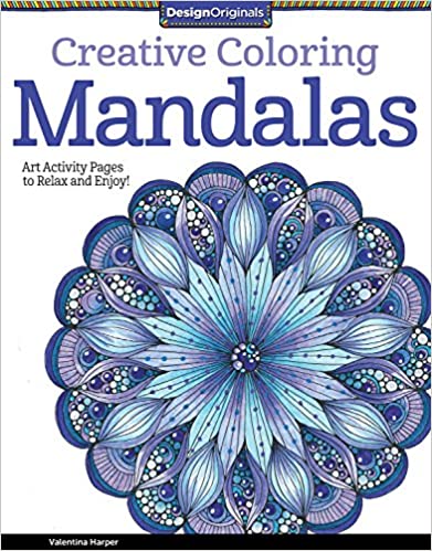 Creative Coloring Mandalas: Art Activity Pages to Relax and Enjoy! (Design Originals) 30 Cosmic Circles with Uplifting Quotes, Beginner-Friendly Tips, and Beautiful Examples on Thick Perforated Paper