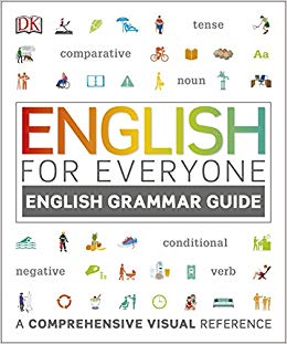 English for Everyone English Grammar Guide: A Complete Self Study Programme