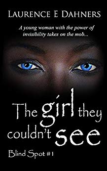 The Girl They Couldn’t See (Blind Spot #1) (Blind Spot Series)