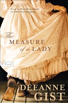 The Measure of a Lady: A Novel