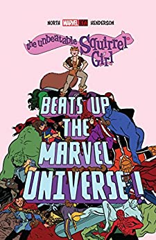 The Unbeatable Squirrel Girl Beats Up The Marvel Universe (The Unbeatable Squirrel Girl (2015-2019))