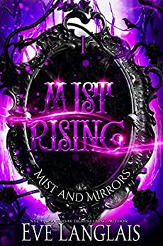 Mist Rising (Mist and Mirrors Book 1)