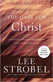 The Case for Christ: A Journalist's Personal Investigation of the Evidence for Jesus (Case for ... Series)