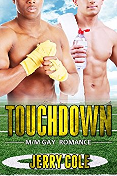 Touchdown (Extended Edition): M/M Sports Straight to Gay First Time Romance