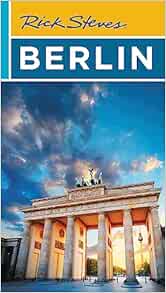 Rick Steves Berlin (Travel Guide)