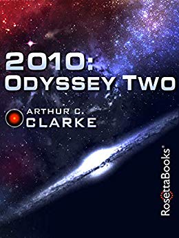 2010: Odyssey Two (Space Odyssey Series Book 2)