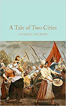 A Tale of Two Cities (Macmillan Collector's Library)