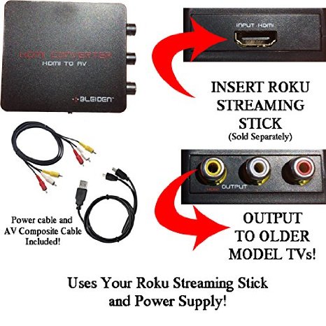 HDMI Converter for Roku Streaming Stick Use your Roku Streaming Stick with Older TVs that have Composite redwhiteyellow Inputs NOTE ROKU STREAMING STICK SOLD SEPARATELY