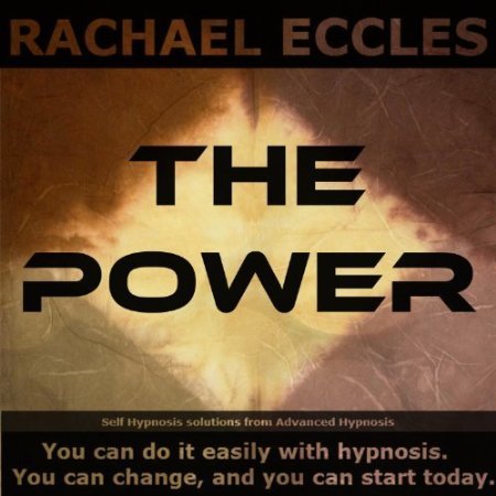 The Power: Subconscious Reprogramming for Supreme Confidence & Personal Power, Self Hypnosis CD