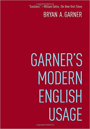 Garner's Modern English Usage