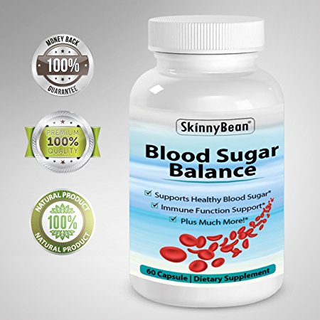 Skinny Bean® BLOOD SUGAR BALANCE supplement. Control Glucose, insulin and Cholesterol.