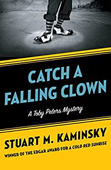 Catch a Falling Clown (The Toby Peters Mysteries Book 7)