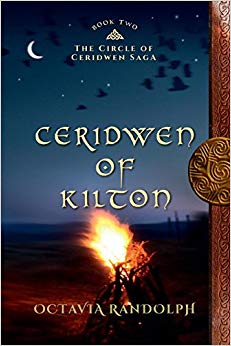Ceridwen of Kilton: Book Two of The Circle of Ceridwen Saga (Volume 2)