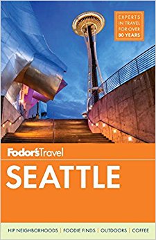 Fodor's Seattle (Full-color Travel Guide)