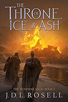 The Throne of Ice and Ash (Book 1 of The Runewar Saga, An Epic Fantasy Series)