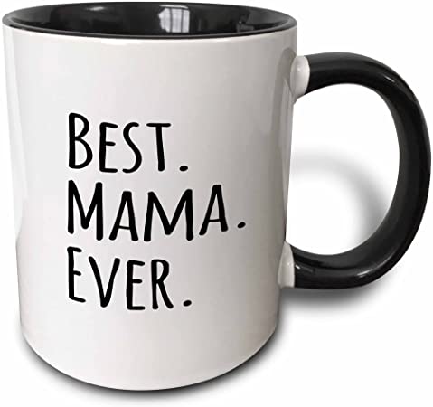 3dRose Best Mama Ever Mug, 11 oz, Black