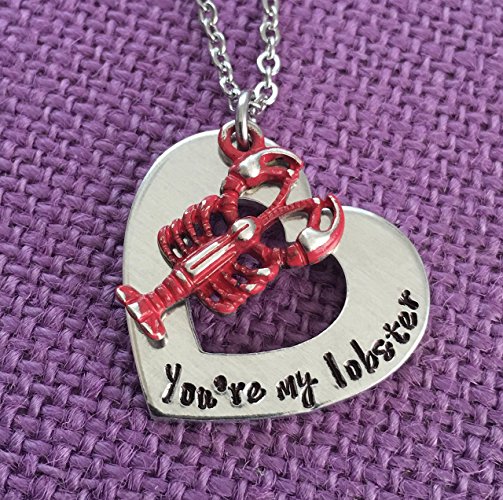 You're my lobster Necklace, Friends Quote, Love Jewelry, You'r my lobster Hand Stamped
