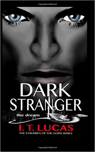 DARK STRANGER The Dream (The Children Of The Gods) (Volume 1)