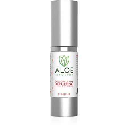 Aloe Infusion Dark Circle Depuffing Eye Serum - For Eye Bags, Dark Spots, Discoloration of Skin & More - Face, Eyes, Neck & Hands - Made in USA