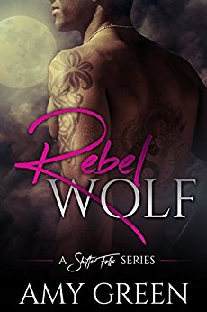 Rebel Wolf (Shifter Falls Book 1)