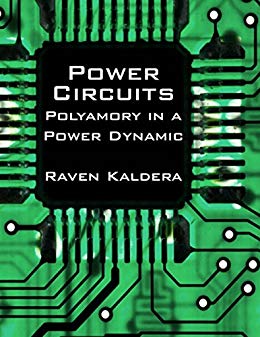 Power Circuits: Polyamory In a Power Dynamic