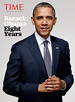 TIME Barack Obama: Eight Years