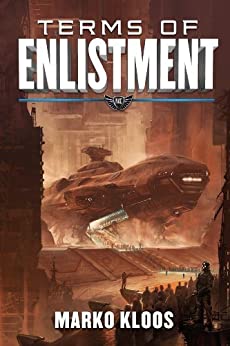 Terms of Enlistment (Frontlines Book 1)
