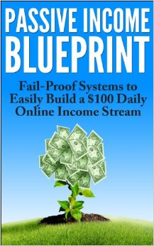 Passive Income A Blueprint to Building a 3000 Monthly Online Income Stream Passive Income 101 Passive Income Online Passive Income Ideas