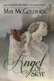 Angel of Skye MacPherson Clan series Book 1