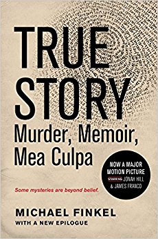 True Story tie-in edition: Murder, Memoir, Mea Culpa