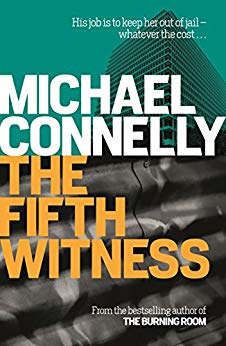 The Fifth Witness (Mickey Haller Series)