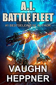 A.I. Battle Fleet (The A.I. Series Book 5)