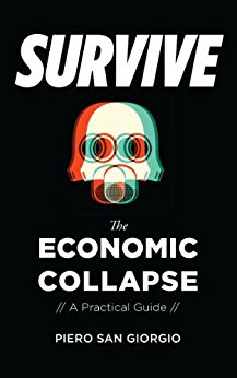 Survive -- The Economic Collapse