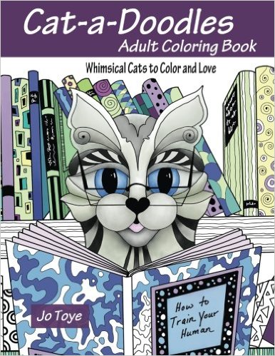 Cat-a-Doodles: Adult Coloring Book-Whimsical Cats to Color and Love (Volume 1)