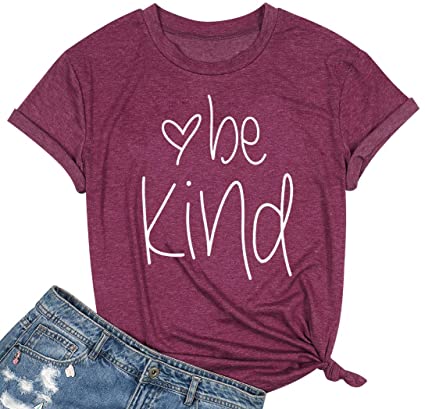 Womens Be Kind T Shirt Summer Letter Print Short Sleeve Loose Tops Inspirational Graphic Tees